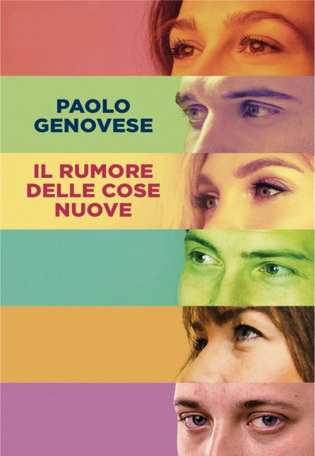 IL RUMORE DELLE COSE NUOVE